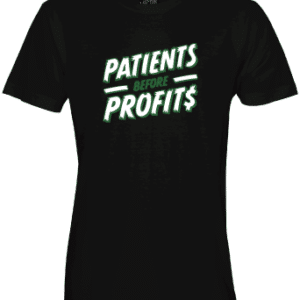 Patients Over Profits - Black