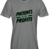 Patients Over Profits -Grey