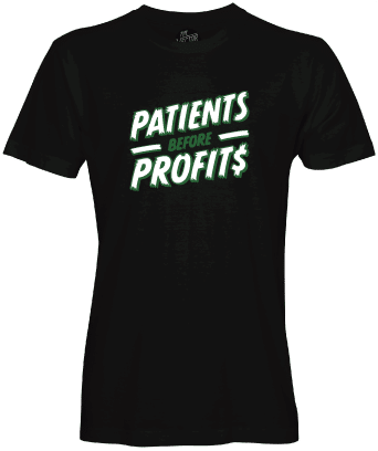 Patients Over Profits - Black