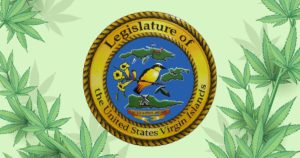 U.S. Virgin Islands Senate Approves Adult-Use Marijuana and Expungement Bills