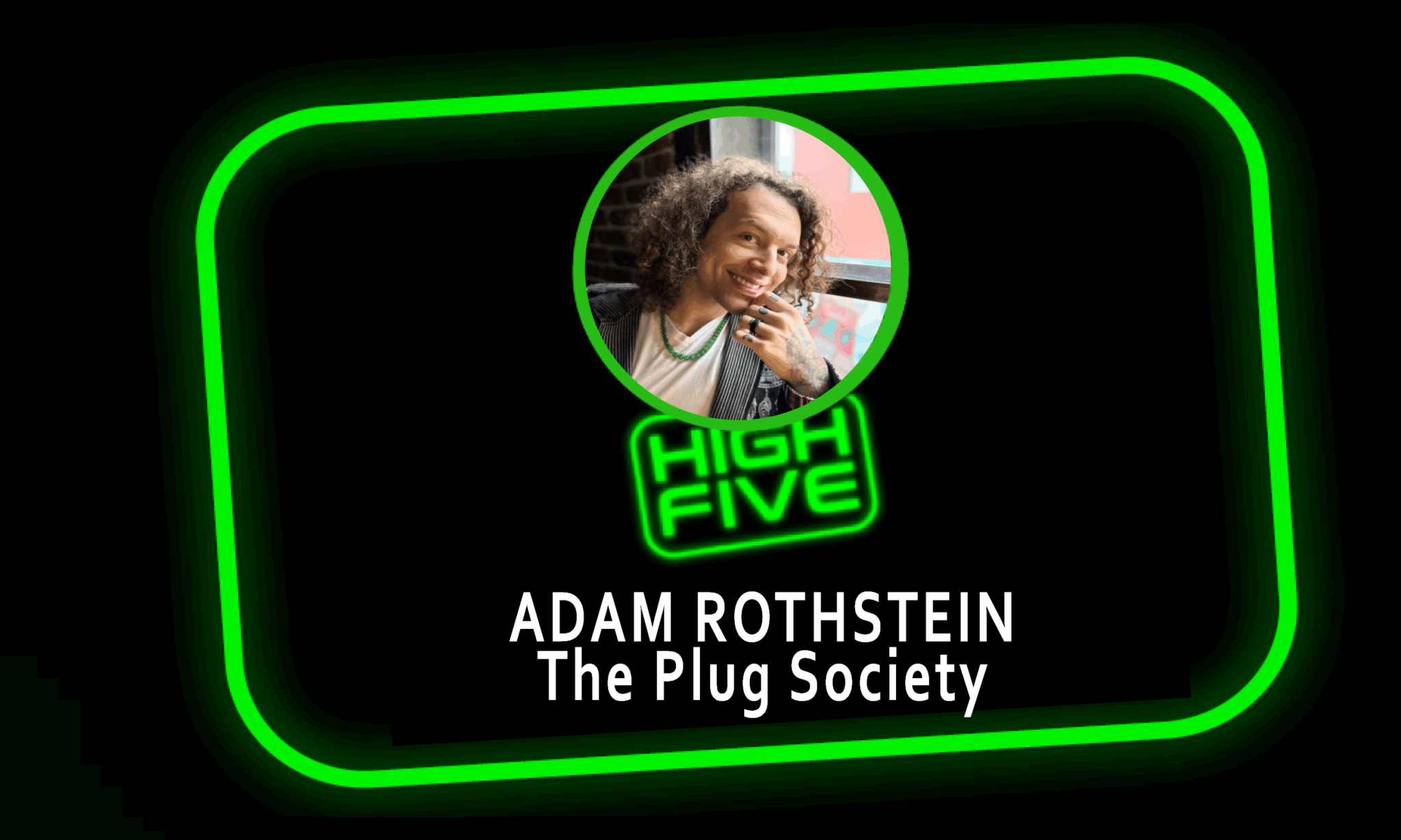 Adam Rothstein Michigan High Five: Adam Rothstein, The Plug Society - BEARD BROS PHARMS