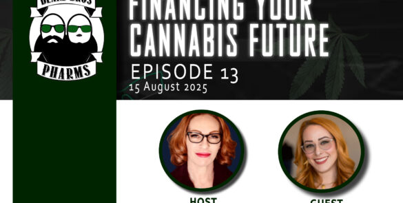 Industry Leaders Emphasize Community, Innovation, and Resilience in Cannabis In Financing Your Cannabis Future Episode