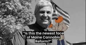 Black and white photo of Senator Scott Cyrway in a checkered shirt and tie with an American flag in the background, overlaid with a cartoon dog and text questioning Maine cannabis policy reform