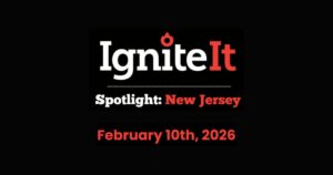 Event announcement for IgniteIt New Jersey, featuring a bold black background, white and red text, a flame icon in the logo, and the date February 10th, 2026.