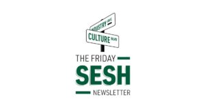 Minimalist logo for the Friday Sesh Newsletter featuring a white background, green street signs labeled 'Industry Ave' and 'Culture Blvd,' and bold text highlighting 'The Friday Sesh Newsletter