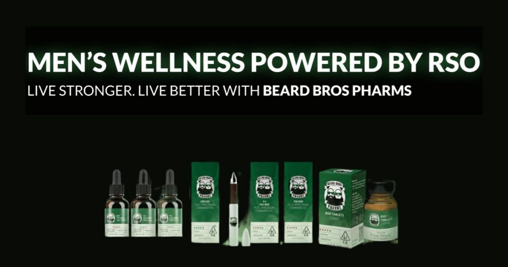 Promotional image for Beard Bros Pharms showcasing their RSO-powered men's wellness products. The top section features glowing green text reading 'MEN'S WELLNESS POWERED BY RSO' and a white tagline, 'LIVE STRONGER. LIVE BETTER WITH BEARD BROS PHARMS.' The bottom section displays a variety of products, including dark glass dropper bottles labeled 'CBD RSO Full Spectrum Cannabis Oil,' green boxes labeled 'THC RSO Full Spectrum Cannabis Oil,' and a bottle of 'RSO Tablets 25MG.' The products are set against a dark background with vibrant green highlights.