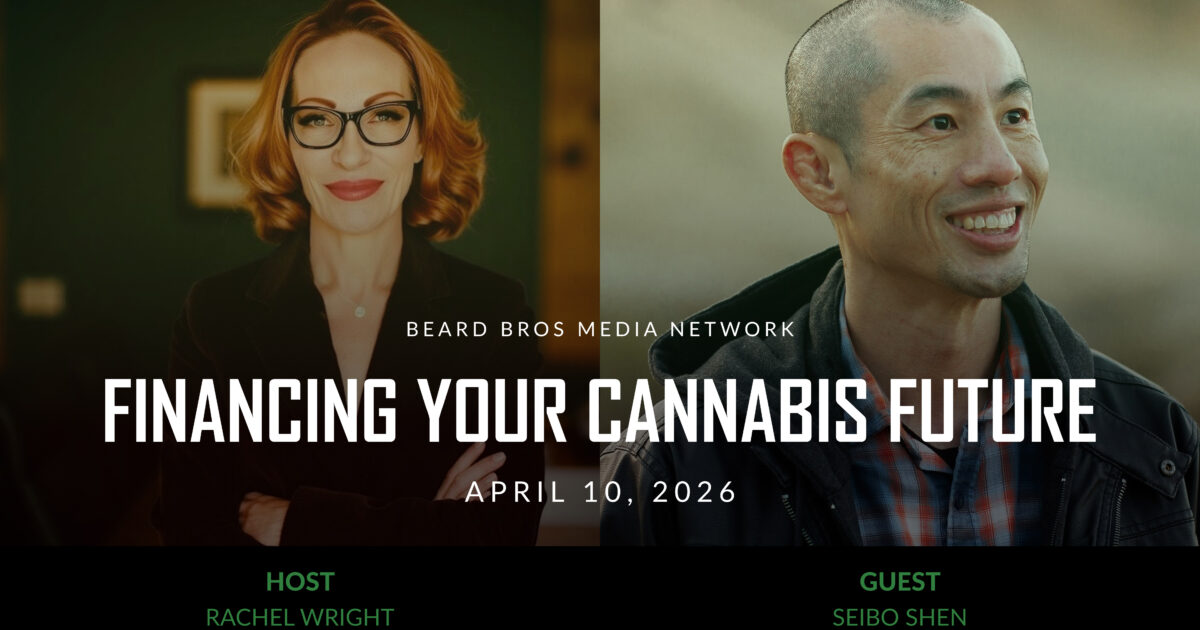 Cannabis Space: Insights from Seibo Shen - BEARD BROS PHARMS